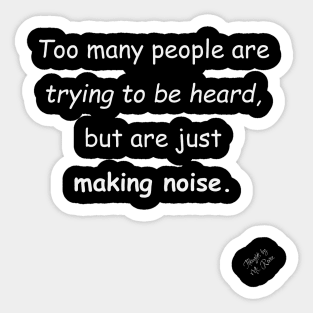 Being Noise Sticker